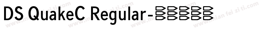 DS QuakeC Regular字体转换
